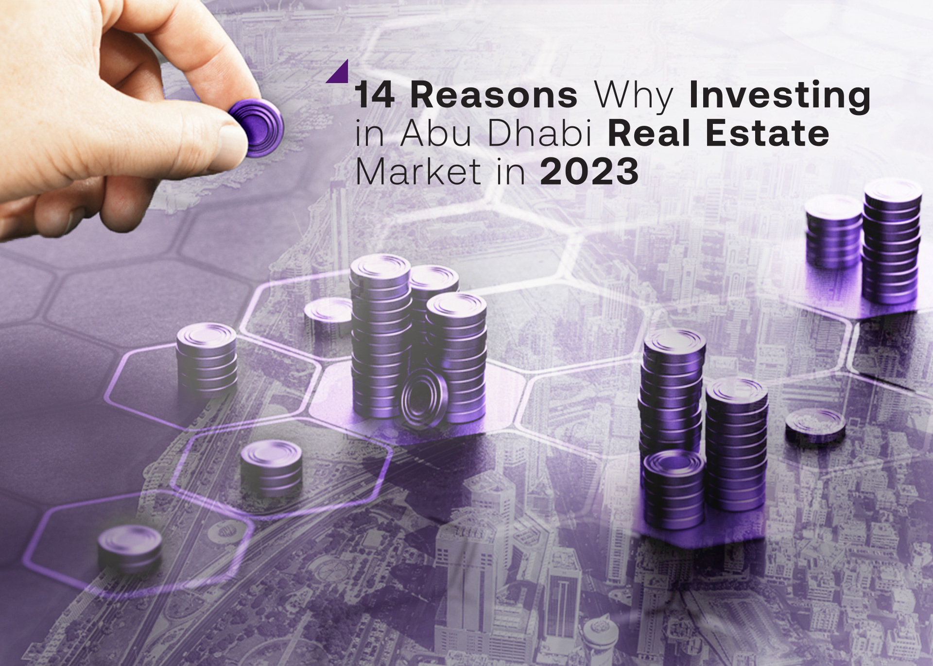 14 Reasons to invest in Abu Dhbai Real Estate Market in 2023.jpg